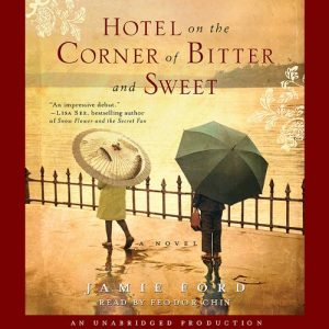 Hotel on the Corner of Bitter and Sweet, book review