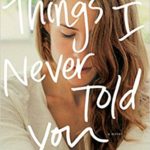 things i never told you beth k vogt